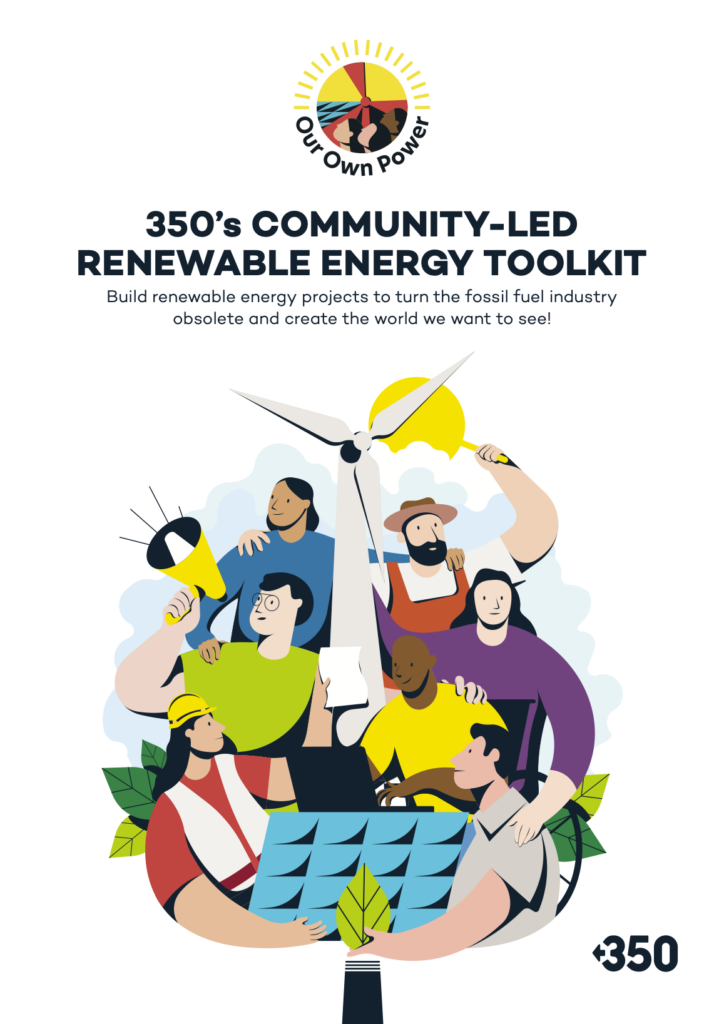 Toolkit cover: OurOwn Power: 350's Community-led Renewable Energy Toolkit